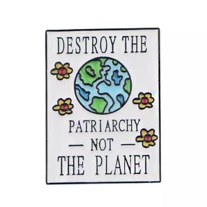 Destroy the Patriarchy pin enamel planet earth